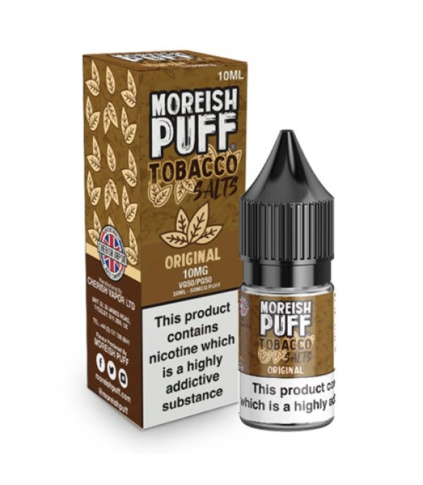 Original Tobacco Nic Salt By Moreish Puff 10ml