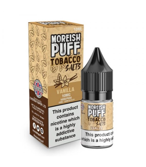 Vanilla Tobacco Nic Salt By Moreish Puff 10ml
